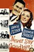 Never Say Goodbye (1946 film)