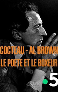 Cocteau - Al Brown: le poète et le boxeur