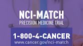NCI-MATCH Precision Medicine Clinical Trial