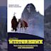 Winterhawk [Original Motion Picture Soundtrack]