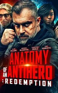 Anatomy of an Antihero: Redemption