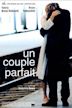 Un couple parfait