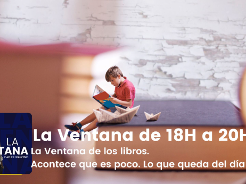 La Ventana de 18 a 20h | La Ventana de los libros. Acontece que es poco. Lo que queda del día | La Ventana | Cadena SER