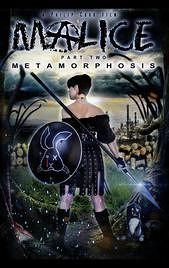 Malice: Metamorphosis