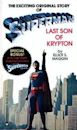 Superman: Last Son of Krypton