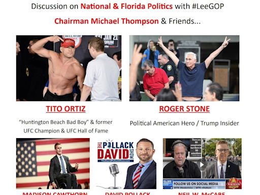 Lee GOP to host political discussion with Tito Ortiz, Roger Stone, and Madison Cawthorn