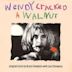 Wendy Cracked a Walnut: Original Soundtrack Recording