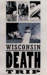 Wisconsin Death Trip (film)