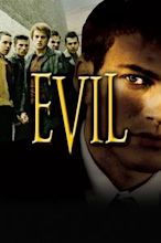 Evil - Il ribelle