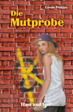 Die Mutprobe - Carolin Philipps (Buch) – jpc