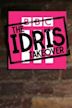 The Idris Takeover