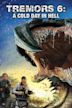 Tremors: A Cold Day in Hell