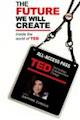 The Future We Will Create: Inside the World of TED