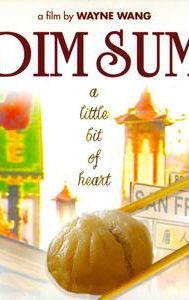 Dim Sum: A Little Bit of Heart