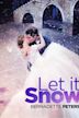 Let It Snow (1999 film)