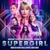 Supergirl: Season 6 [Original Television Soundtrack]