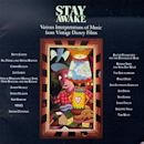 Stay Awake: Various Interpretations of Music from Vintage Disney Films