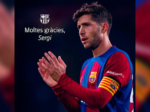 Tras 18 años, Sergi Roberto se va del Barcelona "Visca Barça, por siempre"