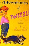 The Adventures of Twizzle