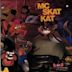 Adventures of MC Skat Kat and the Stray Mob