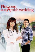 Plus One at an Amish Wedding (2022) — The Movie Database (TMDB)