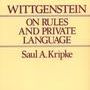 Wittgenstein on Rules and Private Language: An Elementary Exposition