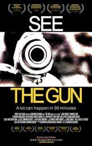 The Gun (From 6 to 7:30 p.m.)