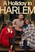 A Holiday in Harlem