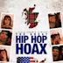 The Great Hip Hop Hoax