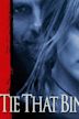 The Tie That Binds (1995 film)