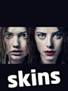 Skins