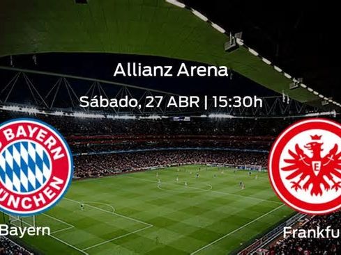 Previa de la Bundesliga: Bayern de Múnich vs Eintracht Frankfurt