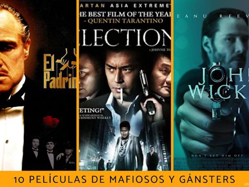 Películas de mafiosos y gángsters: lista de las mejores antiguas y modernas