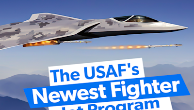 5 Surprising Facts About The USAF's Newest Fighter Jet Program