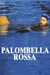 Palombella rossa