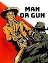 Man or Gun