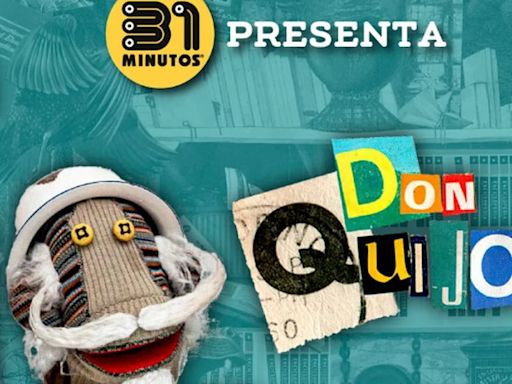 “Don Quijote” con 31 Minutos en México: fecha, recintos y precios por sección
