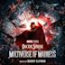 Doctor Strange in the Multiverse of Madness – Original Motion Picture Soundtrack