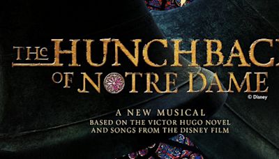 THE HUNCHBACK OF NOTRE DAME Opens This Friday At Herberger Theater Center