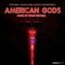 American Gods [Original Series Soundtrack]