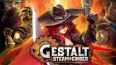 REVIEW | Gestalt: Steam & Cinder - Un metroidvania de bolsillo