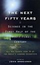 The Next Fifty Years