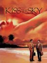 Kiss the Sky (film)