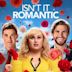 Isn't It Romantic (2019 film)