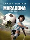 Maradona: Sueño bendito