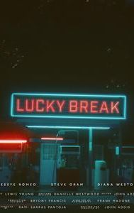 Lucky Break