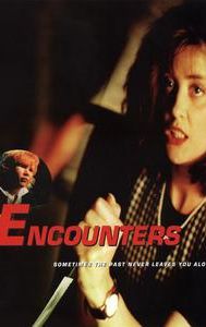 Encounters