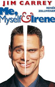 Me, Myself & Irene