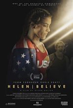 Helen | Believe Movie Poster - #688752