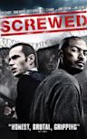 Screwed (2011 film)